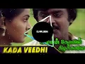 Lagu Kadai Veethi | Amman Kovil Kizhakkale| SPB Ilaiayraja Song Remix | DJ RAJESH MIX🎧🎧
