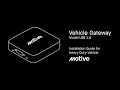 How to install a Motive Vehicle Gateway in heavy-duty vehicles