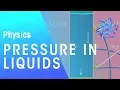 Pressure in liquids Matter Physics FuseSchool
