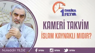 Kameri takvim İslam kaynaklı mıdır?