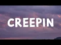 Metro Boomin' - Creepin' (Lyrics) Feat. The Weeknd \u0026 21 Savage