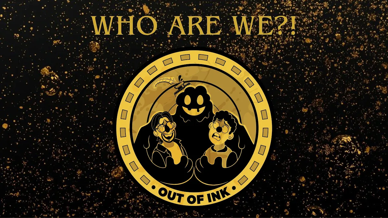Out Of Ink Intro