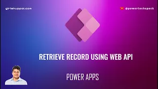 How to use Web API to retrieve records from Dataverse table and display in Power Apps