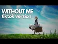 Download Lagu Halsey x Alec - Without me (tiktok version)