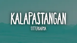 kalapastangan fitterkarma lyrics 