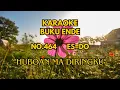 Download Lagu Karaoke BE HKBP No.464 : Huboan Ma Diringku || Ayat : 1 - 3 , Nada dasar ; Es=Do