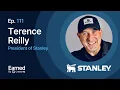 How Terence Reilly Skyrocketed Stanley s Revenue From 70M to 750M by Chasing Hearts Over Wallets