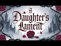 Download Lagu A Daughters Lament-Villain Song [Commission]
