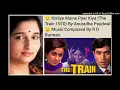 KISLIYE MAINE PYAR KIYA (THE TRAIN 1970) BY ANURADHA PAUDWAL
