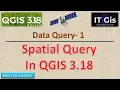 Spatial Query in QGIS 3 18 Data Query Part-1 Buffer in QGIS IT GIS