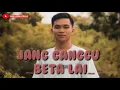 Download Lagu JANG GANGGU BETA LAI [ VELDY YHACCKAR ]