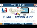 Live Demonstration of Email Client Application using Java Swing GUI Practice Project TechRanch