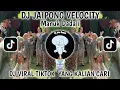Download Lagu DJ JAIPONG VELOCITY VIRAL TIKTOK TERBARU 2025 YANG KALIAN CARI CARI-DJ MANUK DADALI VELOCITY JAIPONG