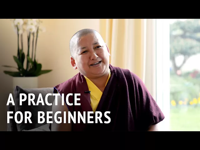 A Practice for Beginners | Khandro Rinpoche