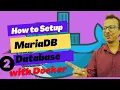 28-How to setup MariaDB Database with Docker - 2 Docker Tutorial for Beginners Hindi