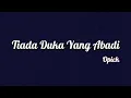 Download Lagu Opick - Tiada Duka Yang Abadi | Lirik