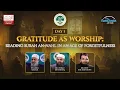 Lagu Day 1 - 𝗔𝗜𝗠 𝗖𝗢𝗡𝗙𝗘𝗥𝗘𝗡𝗖𝗘 | Gratitude As Worship | Surah Nahl in an Age of Forgetfulness