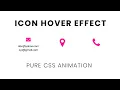 Pure CSS Icon Hover Animation CSS Hover Effects
