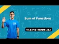Sum of Functions VCE Methods 3 4
