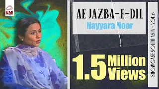 ae jazba e dil nayyar noor showcase south asia vol 6