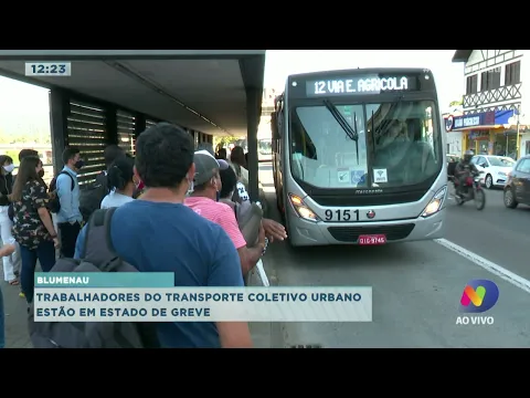 Trabalhadores do transporte coletivo urbano de Blumenau estão em estado de greve