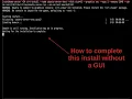 How to Complete a VM Install on a Headless Linux Server