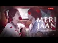 Full Audio ♥️ Meri| Neeti 🎶 ShantanuMMeri JaanJaanBhatt| Gangubai Kathiawadi| Bhansali [Rajjak off]