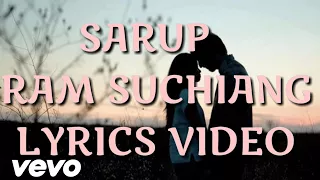 Download Sarup By Ram Suchiang (lyrics video)HD MP3
