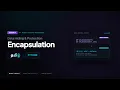 Encapsulation - Session 7