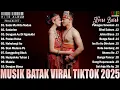 Download Lagu Lagu Batak Terbaru 2025 | Terpopuler Saat Ini Musik Batak Terbaik Paling Di Cari Enak Didengar 2025