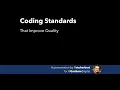 Coding Standards That Improve Quality - Part 1 QA Teams