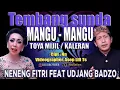Lagu TEMBANG SUNDA CIANJURAN \