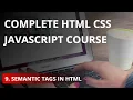 Semantic Tags in HTML - Tutorial