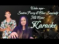 Lagu Wehe Sopo - Cher Sanradji \u0026 Satra Perry Mk Cover Karaoke @marcovickaraoke