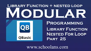 Nested For loop in Qbasic Part 25 Modular Programming in Qbasic