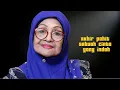 Pada usia 72 tahun, Fauziah Nawi akhirnya mengakui apa yang kami semua syak