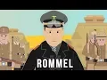 Erwin Rommel - The Desert Fox