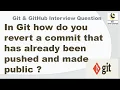 In Git how do you revert a commit that has already been pushed and made public git revert