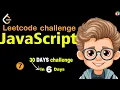 Javascript Leetcode Problems Solutions Day 7