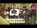 Download Lagu IMAM SHOLAT MERDU || Surat Al Fatiha \u0026 Surat Al Furqan 63 - 77 || Salim Bahanan