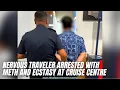 Zenuwachtige reiziger gearresteerd met meth en ecstasy in cruisecentrum