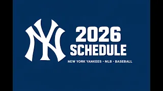 New York Yankees 2026 Schedule Full MLB Regular Season