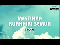 Lagu J-Rocks - Mestinya Kuakhiri Semua - Lirik Masa SMA