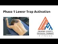Phase 1 Lower Trap Activation