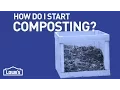 How Do I Start Composting DIY Basics