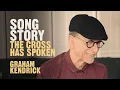 The Cross Has Spoken - Easter Song Story by Graham Kendrick - UK Worship Leader \u0026 Songwriter