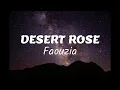 Lagu Faouzia - DESERT ROSE (Lyrics)