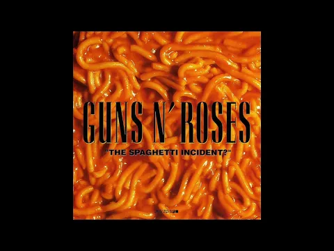 Download MP3 Guns N Roses - The Spaghetti Incident - Full Album - ALAC