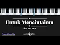 Download Lagu Untuk Mencintaimu - Seventeen (KARAOKE PIANO - FEMALE LOWER KEY)