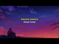 Download Lagu Hare hare ya (Female Version) Lirik terjemahan